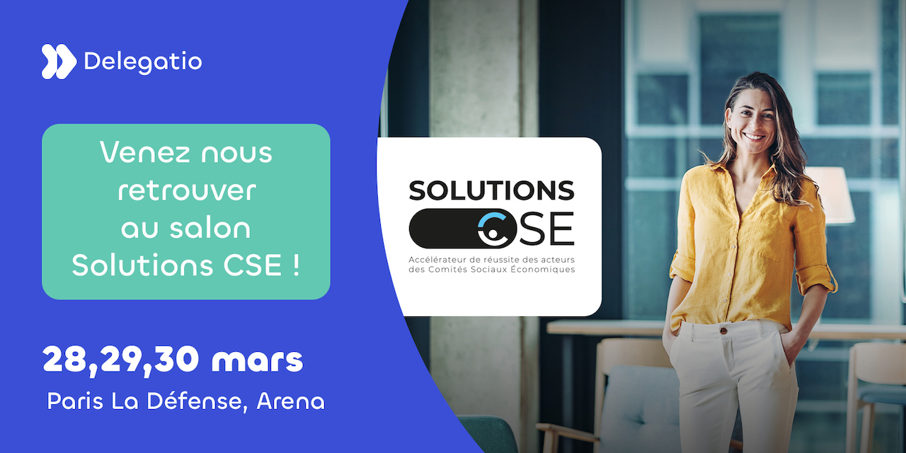 Salon Solutions CSE : Delegatio présentera sa solution SIRH de suivi des heures de délégation